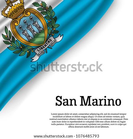 waving flag of San Marino on white background. Template for independence day. vector illustration