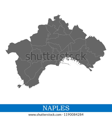 High Quality map of Naples is a city of Italy, with borders of districts