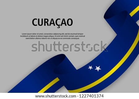 Waving ribbon with Flag of Curacao, Template for Independence day banner. vector illustration