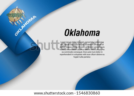 Waving ribbon or banner with flag of Oklahoma. State of USA. Template for poster design