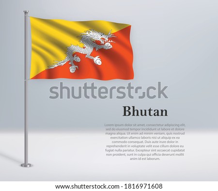 Waving flag of Bhutan on flagpole. Template for independence day poster design