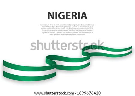 Waving ribbon or banner with flag of Nigeria. Template for independence day poster design