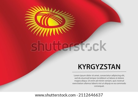 Wave flag of Kyrgyzstan on white background. Banner or ribbon vector template for independence day