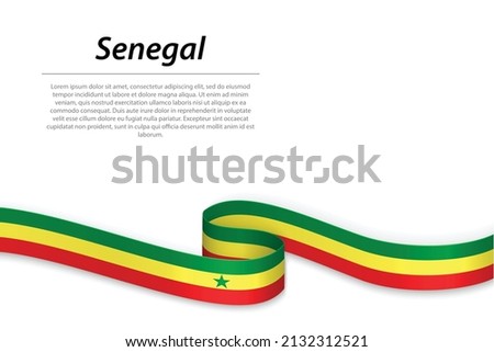 Waving ribbon or banner with flag of Senegal. Template for independence day poster design