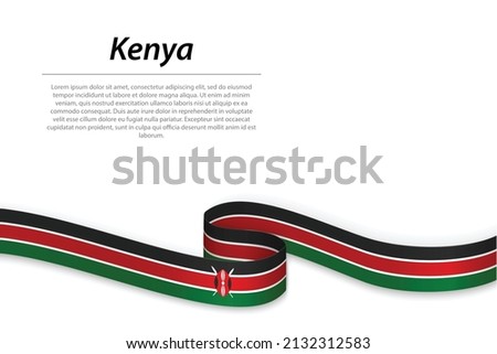 Waving ribbon or banner with flag of Kenya. Template for independence day poster design
