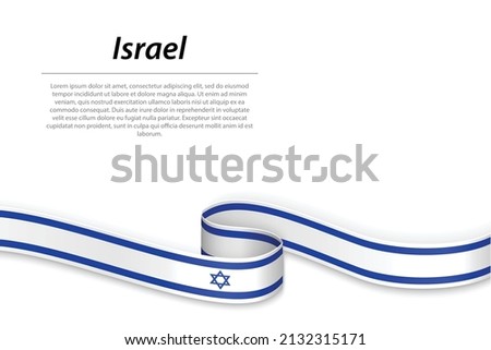 Waving ribbon or banner with flag of Israel. Template for independence day poster design