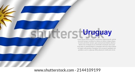 Wave flag of Uruguay on white background. Banner or ribbon vector template for independence day