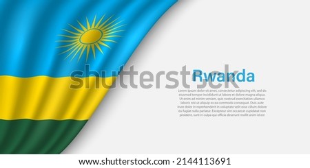 Wave flag of Rwanda on white background. Banner or ribbon vector template for independence day