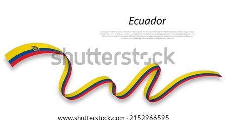 Waving ribbon or banner with flag of Ecuador. Template for independence day poster design