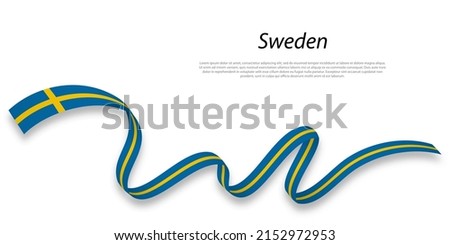 Waving ribbon or banner with flag of Sweden. Template for independence day poster design