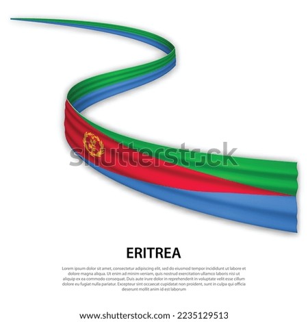 Waving ribbon or banner with flag of Eritrea. Template for independence day poster design