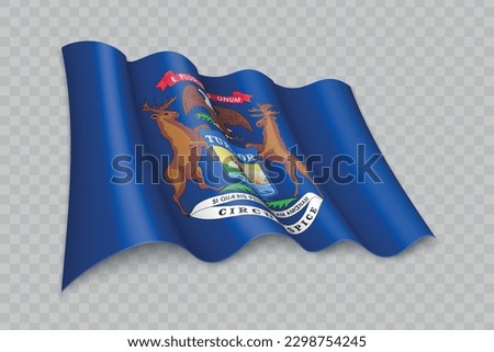 3D Realistic waving Flag of Michigan is a state of United States on transparent background