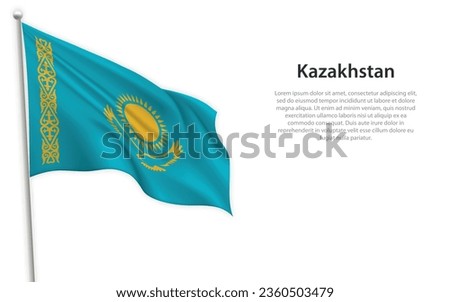 Waving flag of Kazakhstan on white background. Template for independence day poster design