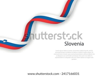 Waving ribbon with flag of Slovenia. Template for independence day poster design