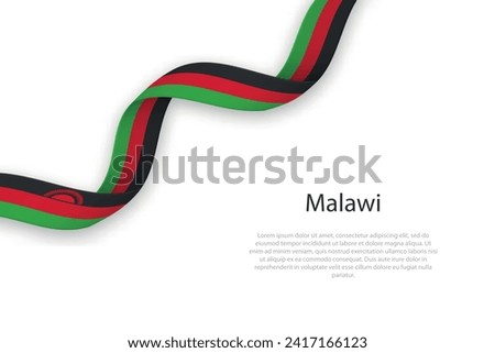 Waving ribbon with flag of Malawi. Template for independence day poster design