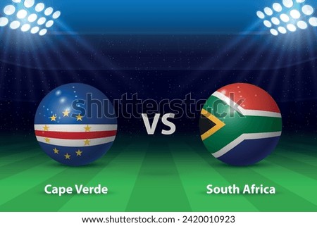 Cape Verde vs South Africa. knockout stage Africa 2023, Soccer scoreboard broadcast graphic template