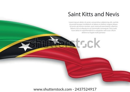 Elegant, wavy abstract representation flag of Saint Kitts and Nevis, flowing on a white background with placeholder text