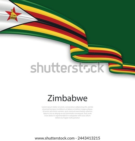 Waving ribbon with flag of Zimbabwe. Template for independence day poster design