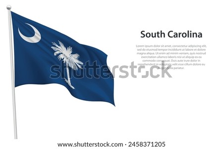 Isolated waving flag of South Carolina is a state United States on white background. 