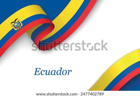 Curved ribbon with fllag of Ecuador on white background with copyspace