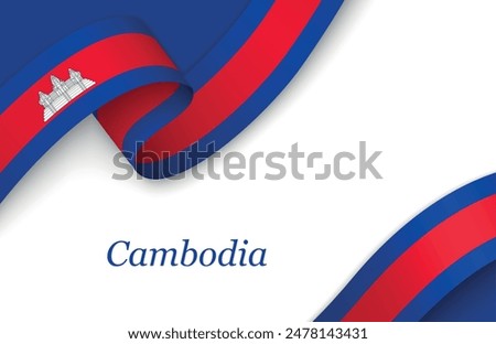 Curved ribbon with fllag of Cambodia on white background with copyspace