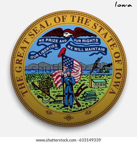 great seal of the USA state of Iowa. Round glossy Button with Coat of arms
