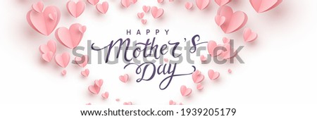 Mother's day greeting card. Vector banner with 3d flying pink paper hearts. Symbols of love and handwriting lettering text on white background