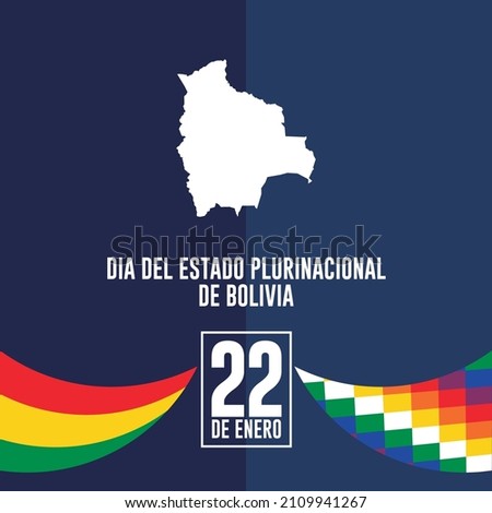 Bolivian Plurinational State Day, January 22