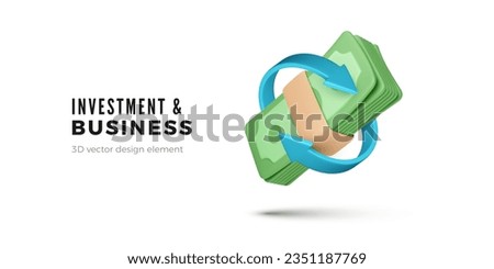 3D bundle of money with arrows twisted around. Investment and business banner. Cartoon green paper dollar bills and arrows. Vector illustration