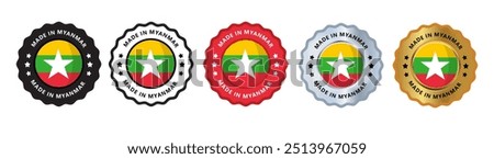 Made in myanmar set of sign stamp badge, with varian color red, silver, gold, black suitable for products manufactured, military, agriculture or food vector illustration eps editable text