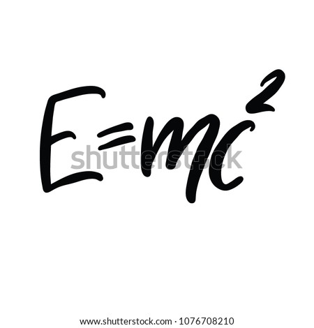 The famous formula  E=mc2 vector calligraphy. Formula expressing the equivalence of mass and energy.