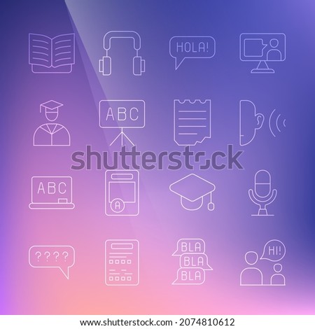 Set line Two sitting men talking, Microphone voice device, Ear listen sound signal, Hola different languages, Chalkboard, Graduate and graduation cap, Open book and Notebook icon. Vector