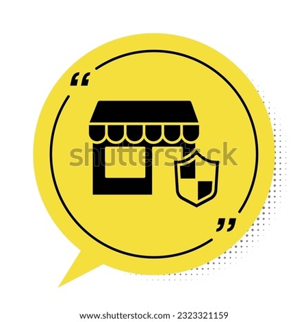 Black Shopping building with shield icon isolated on white background. Insurance concept. Security, safety, protection, protect concept. Yellow speech bubble symbol. Vector