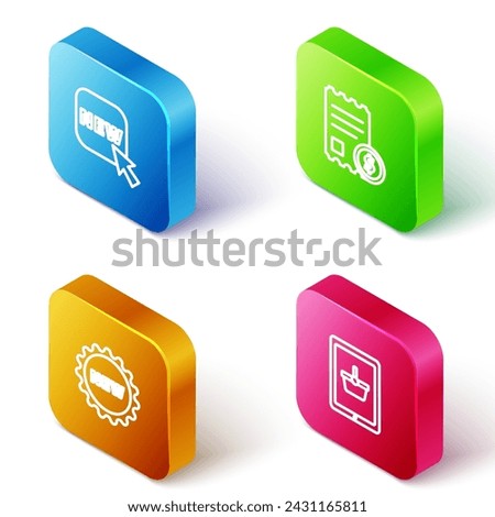 Set Isometric line Button with text New, Paper check and financial check, Price tag and Shopping basket tablet icon. Vector