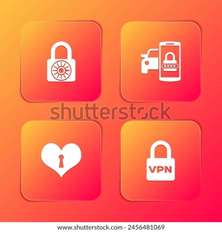 Set Safe combination lock wheel, Smart car security system, Heart with keyhole and Lock VPN icon. Vector