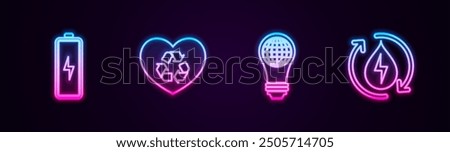 Set line Battery, Eco friendly heart, Light bulb with world globe and Recycle clean aqua. Glowing neon icon. Vector