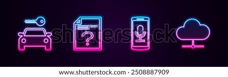 Set line Car rental, Unknown document, Mobile recording and Network cloud connection. Glowing neon icon. Vector