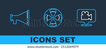 Set line Camera and location, Megaphone and Film reel icon. Vector