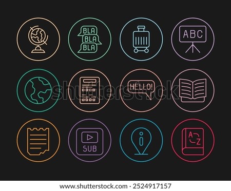 Set line Translator book, Open, Suitcase, Exam sheet, Earth globe, Hello in different languages and Speech bubble chat icon. Vector