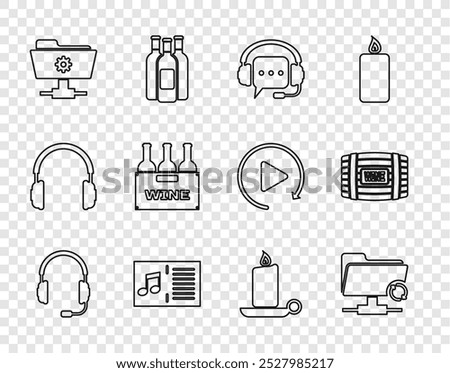 Set line Headphones with microphone, FTP sync refresh, speech bubble, Music book note, settings folder, Bottles of wine box, Burning candle candlestick and Wooden barrel for icon. Vector