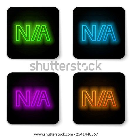 Glowing neon line Not applicable icon isolated on white background. Black square button. Vector Illustration