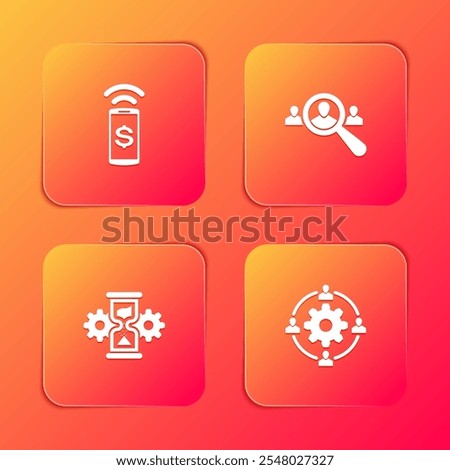 Set Contactless payment, Magnifying glass for search people, Hourglass and gear and Outsourcing concept icon. Vector