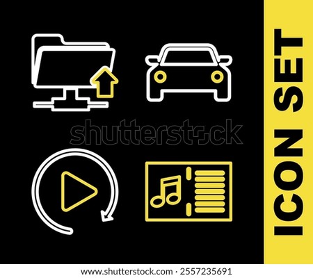 Set line Car, Music book with note, Video play button and FTP folder upload icon. Vector