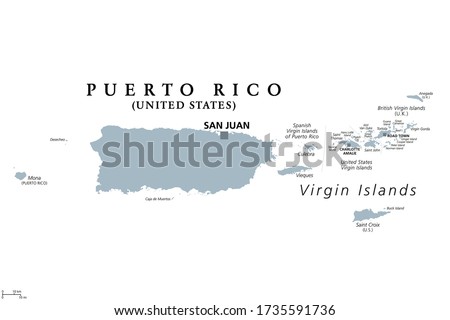 Puerto Rico and Virgin Islands, gray political map. British, Spanish and U.S. Virgin Islands. British overseas territory and unincorporated territories of the USA. Illustration over white. Vector.