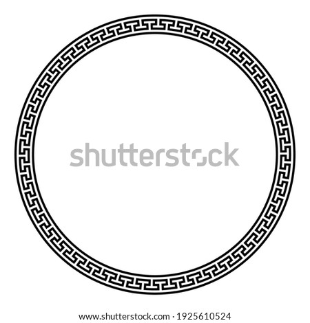 Big circle frame with simple meander pattern. Decorative border made of continuous lines, shaped into a seamless motif. Also known as meandros, Greek key or Greek fret. Illustration over white. Vector