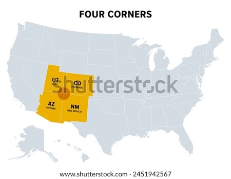 Four Corners, a region of the Southwestern United States, political map. Only region in the United states where four states share a boundary point, which are Arizona, Colorado, New Mexico and Utah.