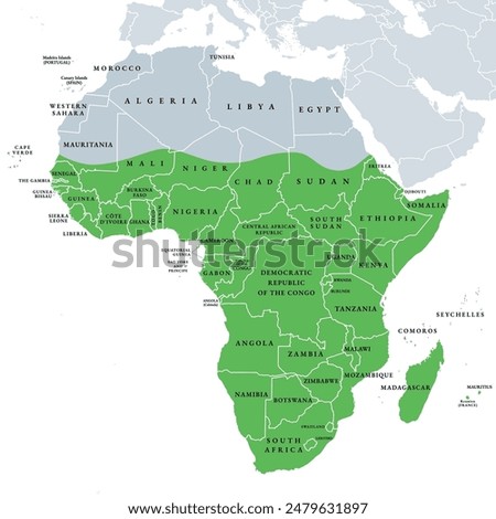 Sub-Saharan Africa, political map. Also known as Subsahara or Non-Mediterranean Africa. The area and regions of the continent Africa that lie south of the Sahara Desert. Isolated illustration. Vector