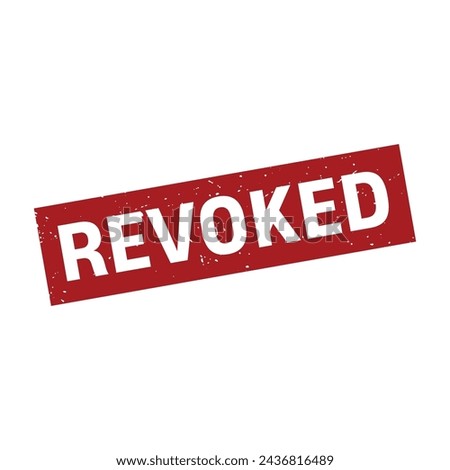 Revoked Stamp, Revoked Grunge Square Sign