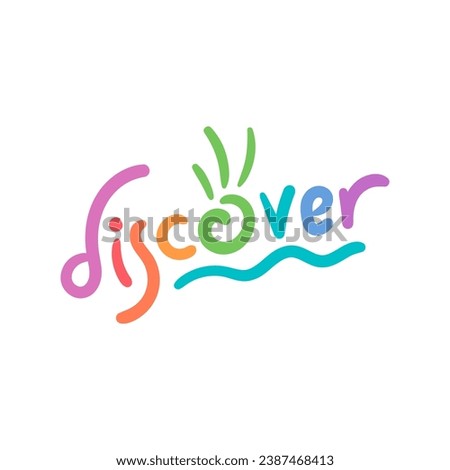 multicolored discover concept. hand drawn discover logo. cute discover logo