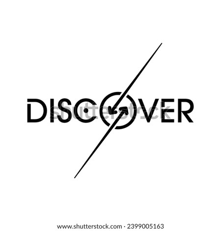 discover logo. arrow signs and discover concept. Discover concept for education, business world